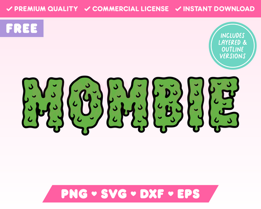 My free Mombie SVG is part of my Free Halloween SVG Files for Cricut collection, and features the word Mombie in a dripping, slime-style font.