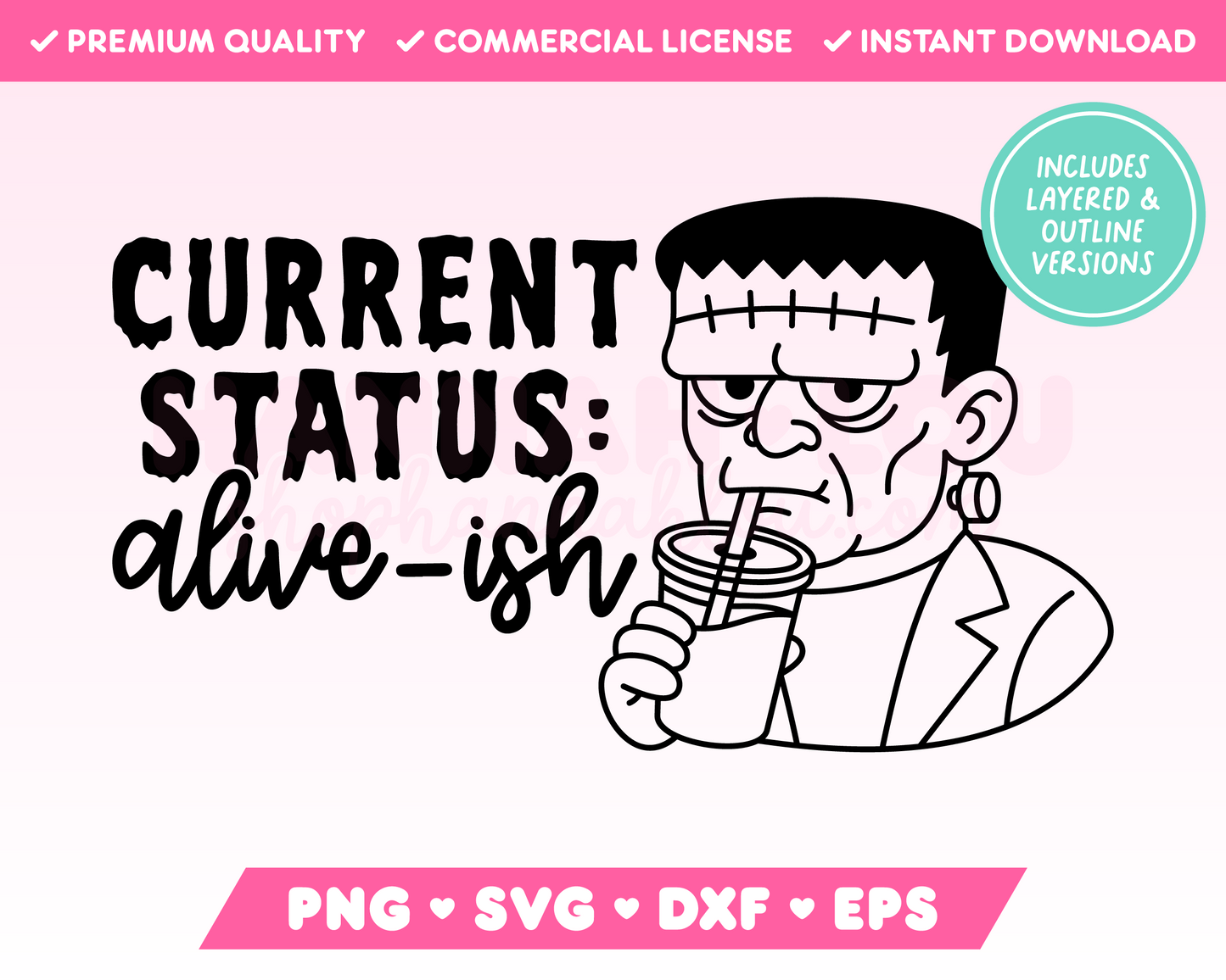 Current Status: Alive-ish Frankenstein SVG • Halloween SVG Files for Cricut • Halloween Sublimation Designs