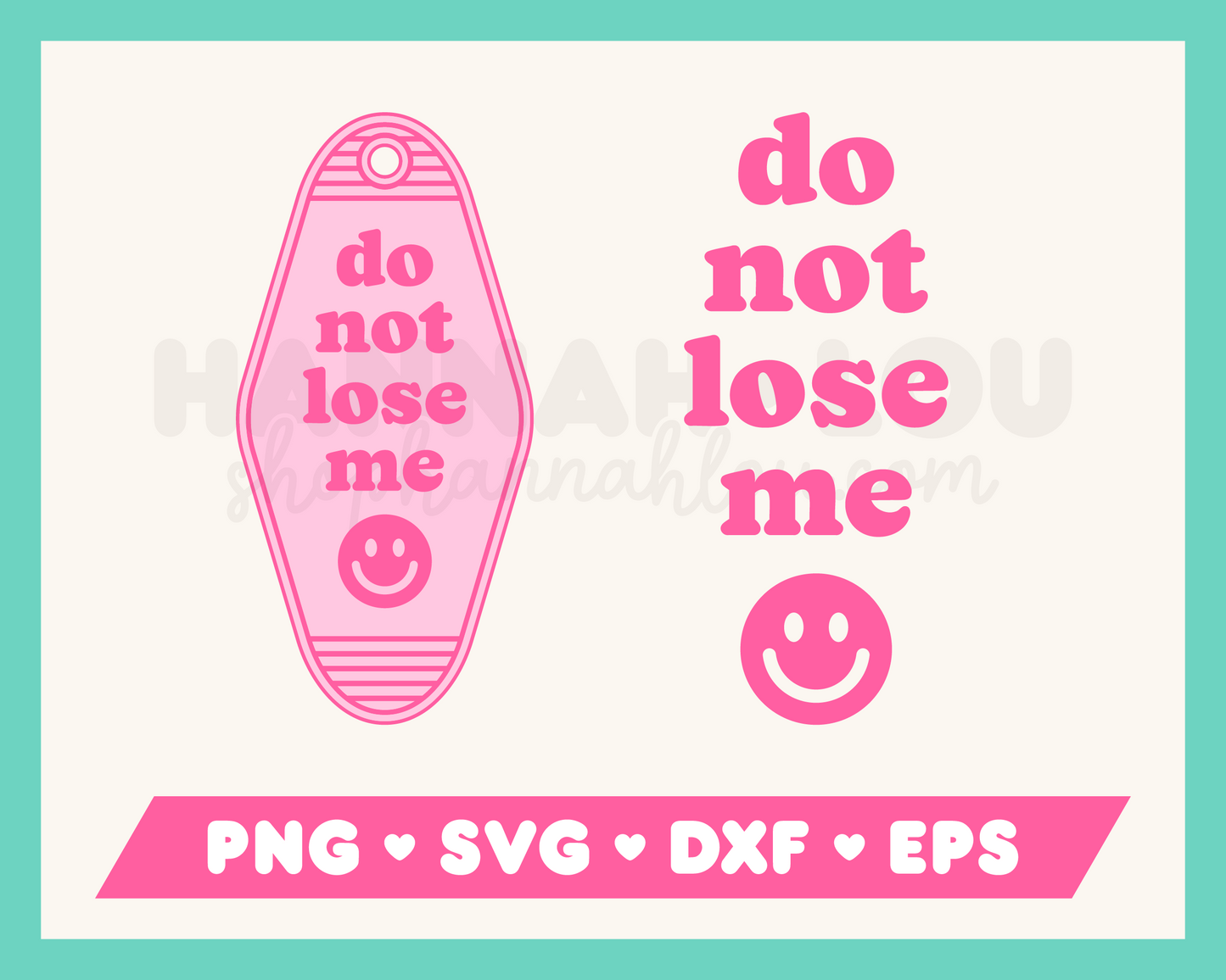 My Do Not Lose Me Motel Keychain SVG is part of my Motel Keychain SVG Files for Cricut collection, and features a motel keychain with the words Do Not Lose Me on it with a happy face.