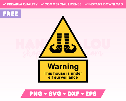 Free Elf Surveillance Sign SVG · Free Christmas SVG Files for Cricut