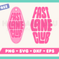 My free Fast Lane Club Motel Keychain SVG is part of my Free Motel Keychain SVG Files for Cricut collection, and features a motel keychain with the words Fast Lane Club on it.