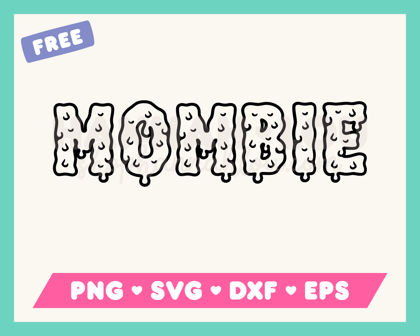 My free Mombie SVG is part of my Free Halloween SVG Files for Cricut collection, and features an outline of the word 'mombie' in a sludgy, horror-style font.