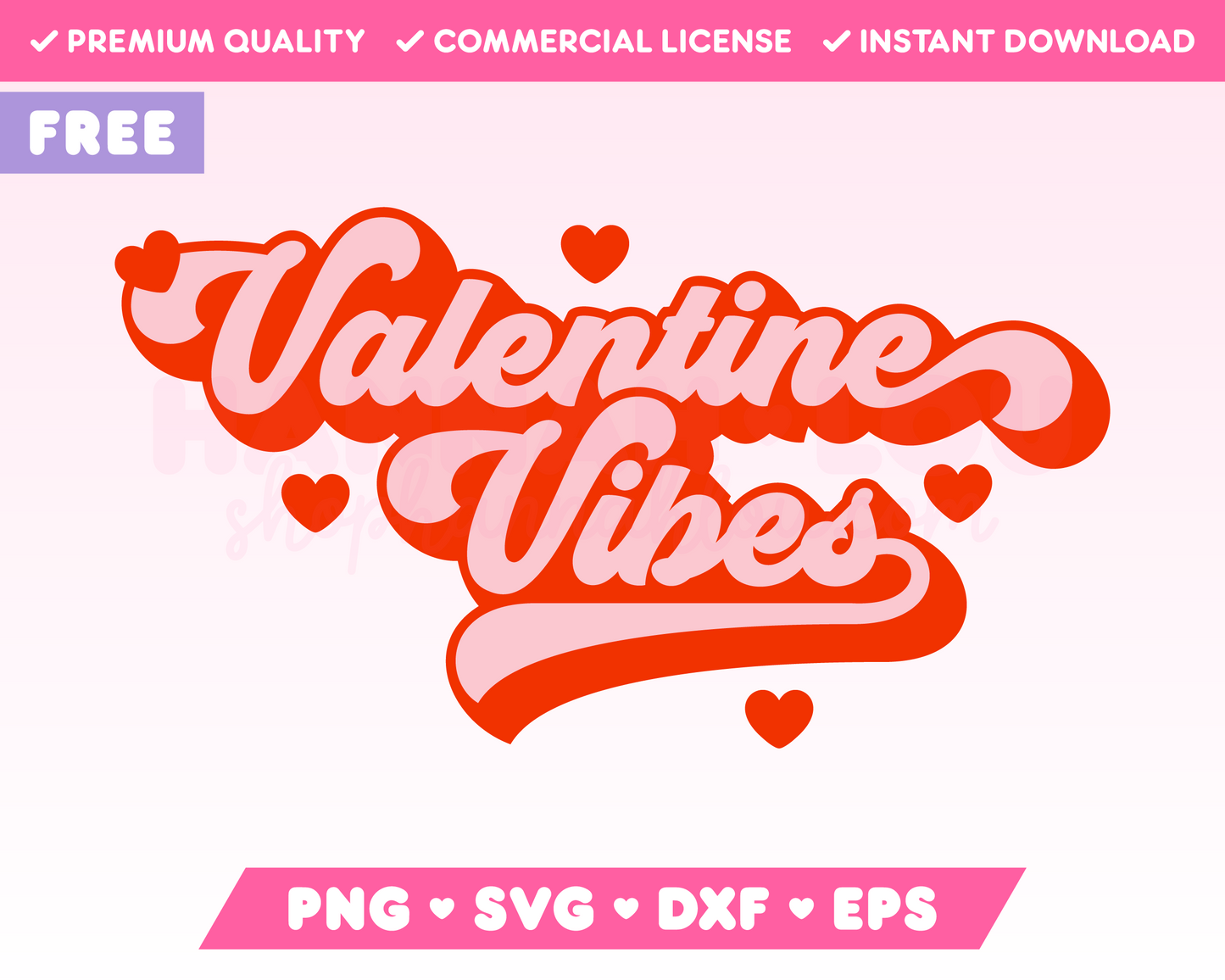 Free Valentine Vibes SVG · Free Valentine's Day SVG Files for Cricut · Free Valentine's Day Sublimation Designs