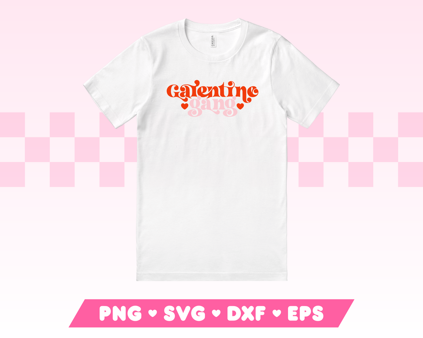 Galentine Gang SVG · Galentine's Day SVG Files for Cricut · Galentine's Day Sublimation Designs