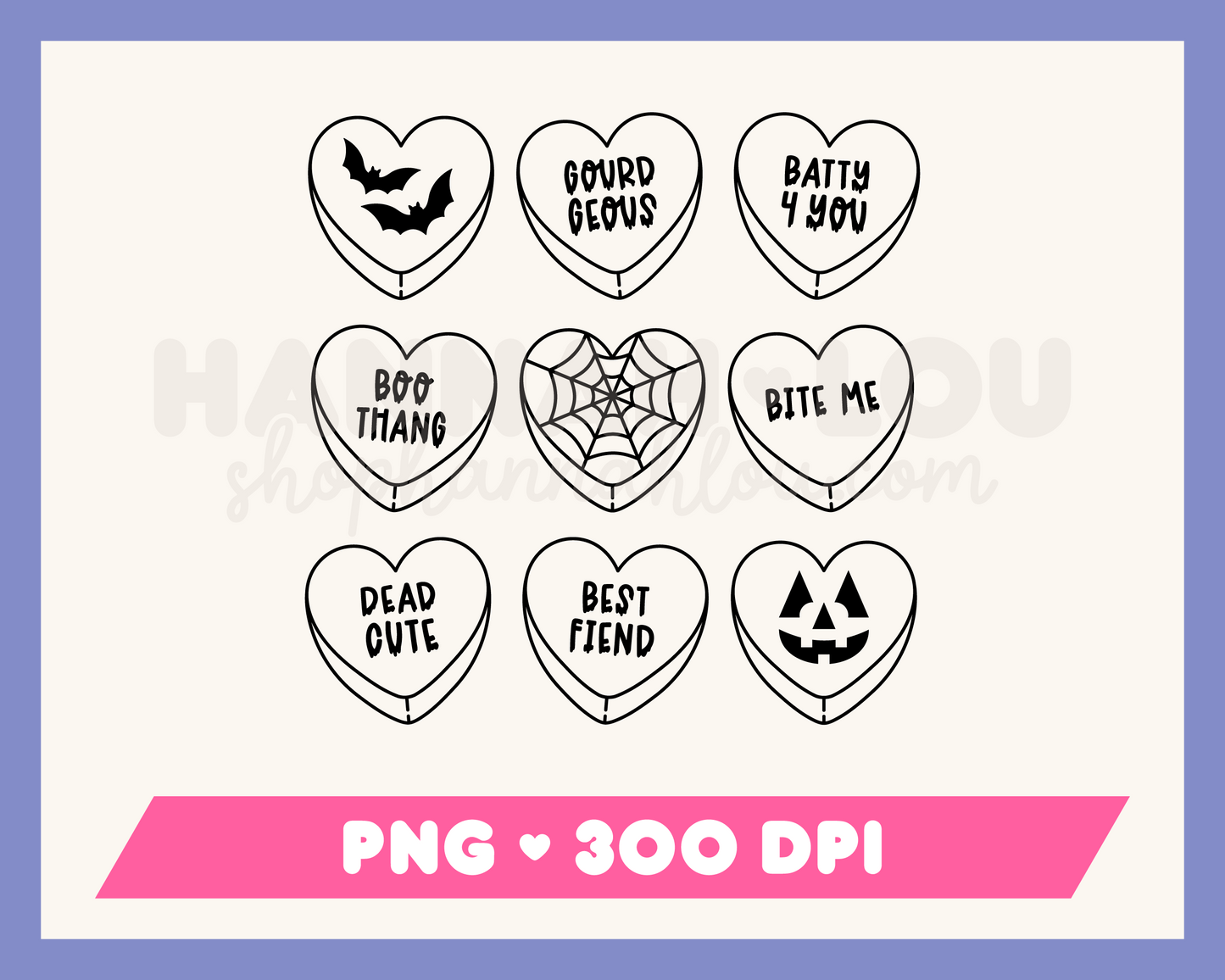 My Halloween Candy Hearts PNG is part of my Halloween Sublimation Designs collection, and features an outline of nine candy heart-style hearts with Halloween-themed phrases on them, like Boo Thang and Batty 4 You.