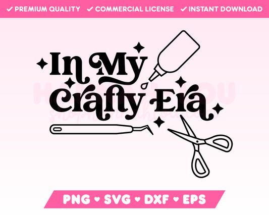 In My Crafty Era SVG · Crafting SVG Files for Cricut · Crafting Sublimation Designs