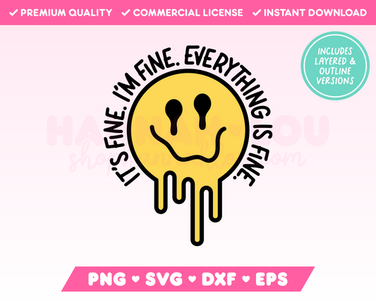 It's Fine I'm Fine Everything is Fine SVG • Funny SVG Files for Cricut