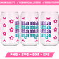 Mama 16oz Can Glass Wrap SVG • Can Glass Wrap SVG Files for Cricut • Can Glass Wrap Sublimation Designs