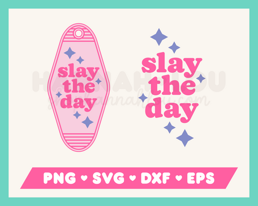 Slay the Day Motel Keychain SVG