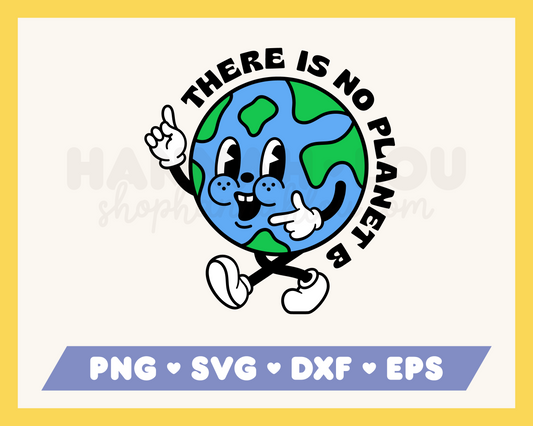 There is No Planet B SVG