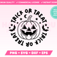 Trick or Treat Jack-o-Lantern SVG · Halloween SVG Files for Cricut · Halloween Sublimation Designs