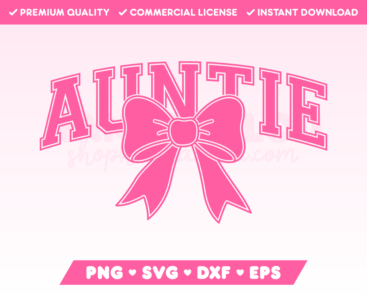 Varsity Auntie with Coquette Bow SVG • Aunt SVG Files for Cricut • Aunt Sublimation Designs