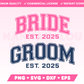 Varsity Bride and Groom SVG Bundle • Wedding SVG Files for Cricut · Wedding Sublimation Designs