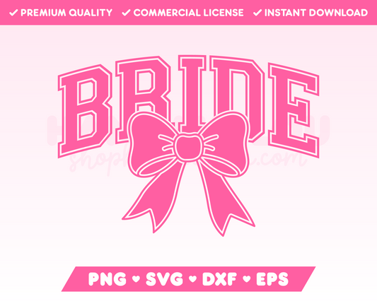 Varsity Bride with Coquette Bow SVG • Wedding SVG Files for Cricut · Wedding Sublimation Designs