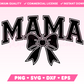 My trendy Varsity Mama with Coquette Bow SVG is part of my Mom SVG Files for Cricut collection, and features the word Mama in a varsity-style font with a coquette bow.