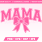 Varsity Mama with Coquette Bow SVG • Mom SVG Files for Cricut • Mom Sublimation Designs