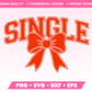 Varsity Single SVG with Coquette Bow · Anti-Valentine's Day SVG Files for Cricut · Anti-Valentine's Day Sublimation Designs