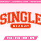 Varsity Single Season SVG · Anti-Valentine's Day SVG Files for Cricut · Anti-Valentine's Day Sublimation Designs
