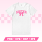 Varsity Sister with Coquette Bow SVG • Sister SVG Files for Cricut • Sister Sublimation Designs