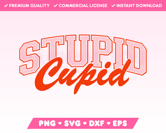 Varsity Stupid Cupid SVG · Anti-Valentine's Day SVG Files for Cricut · Anti-Valentine's Day Sublimation Designs