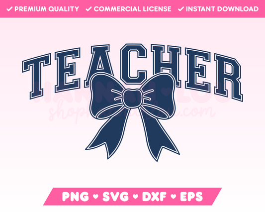 Varsity Teacher with Coquette Bow SVG • Teacher SVG Files for Cricut · Teacher Sublimation Designs
